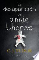 La desaparición de Annie Thorne / The Hiding Place