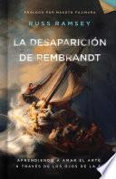La desaparición de Rembrandt