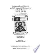 La descendance masculine[-féminine] de Noël Legault dit Deslauriers et Marie Besnard: La descendance féminine, A-I