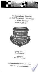 La descendance masculine[-féminine] de Noël Legault dit Deslauriers et Marie Besnard: La descendance féminine, J-Z