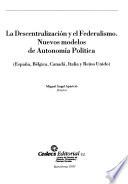 La descentralización y el federalismo