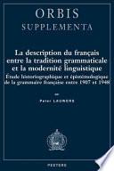 La description du français entre la tradition grammaticale et la modernité linguistique