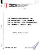 La desnacionalización de la industria y los cambios en la estructura ocupacional colombiana, 1920-1970