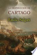 La Destruccion de Cartago