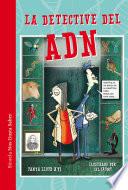La detective del ADN