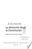 La detención desde la Constitución