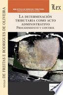 La determinación tributaria como acto administrativo