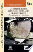 La determinación tributaria como acto administrativo