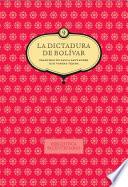 La dictadura de Bolívar (vol. 9)