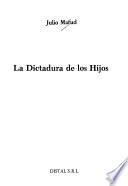 La dictadura de los hijos