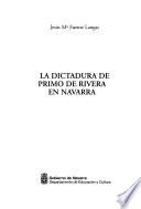 La dictadura de Primo de Rivera en Navarra