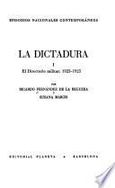 La dictadura: El directorio militar, 1923-1925