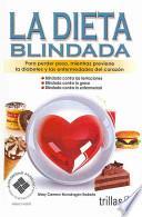 La dieta blindada / Armoured Diet
