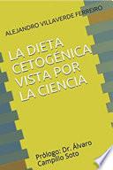 LA DIETA CETOGÉNICA VISTA POR LA CIENCIA