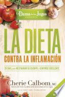 La Dieta contra la inflamación de la Dama de los Jugos