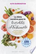 La dieta curativa para la tiroiditis de Hashimoto