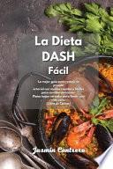 La Dieta DASH Fácil