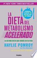 La dieta del metabolismo acelerado