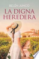 La digna heredera