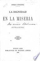 La dignidad en la miseria