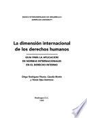 La dimensión internacional de los derechos humanos