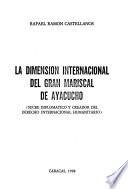 La dimensión internacional del gran mariscal de Ayacucho