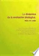 La dinámica de la evolución biológica : más con más