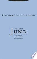 La dinámica de lo inconsciente