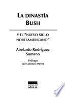 La dinastía Bush