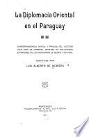La diplomacia oriental en el Paraguay