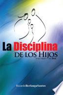 La Disciplina de los Hijos