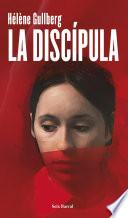 La discípula
