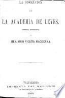 La disolucion de la Academia de leyes