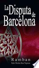La Disputa de Barcelona - Por que los Judios no creen en Jesus?