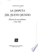 La disputa del nuevo mundo