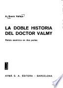 La doble historia del doctor Valmy