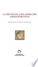 La dogmática del Derecho Administrativo