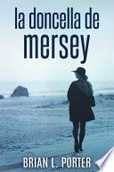 La Doncella de Mersey