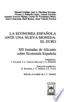 La economía española ante una nueva moneda, el euro