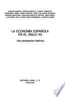 La Economía española en el siglo XX