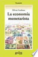 La economía monetarista