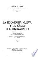 La economía nueva y la crisis del liberalismo