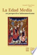 La Edad Media en perspectiva latinoamericana
