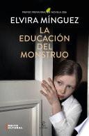 La educación del monstruo