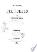 La educacion del pueblo José Pedro Varela