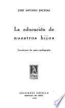 La educación e nuestros hijos