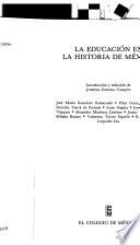 La Educación en la historia de México