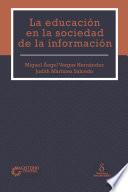 La educación en la sociedad de la información