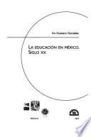 La educación en México, siglo XX