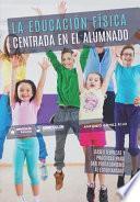 La educación física centrada en el alumnado